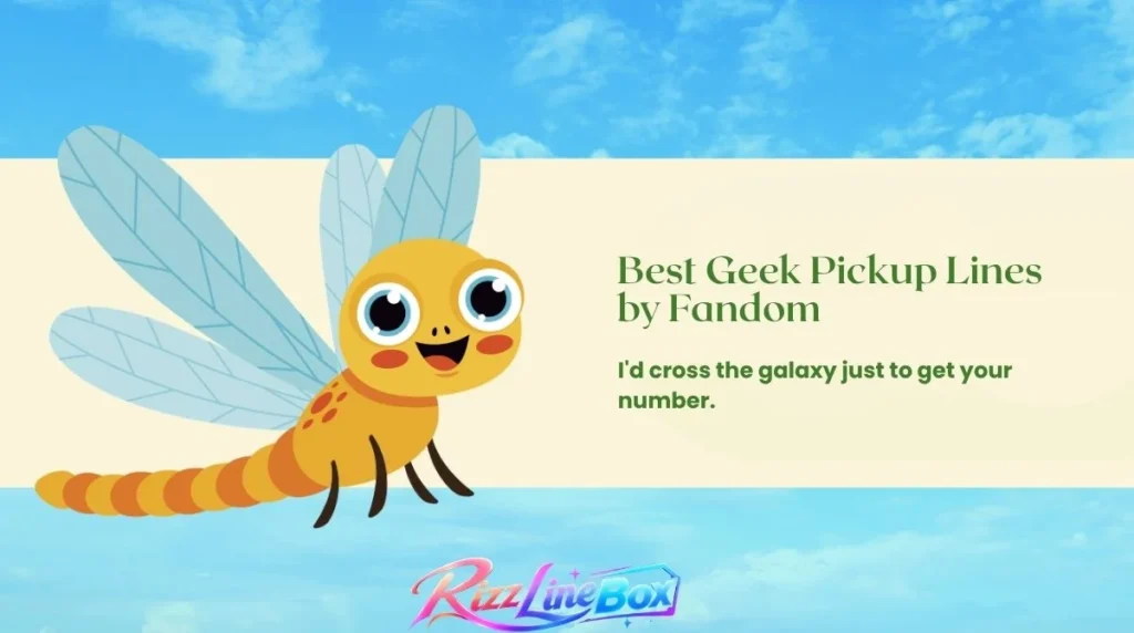 Best Geek Pickup Lines by Fandom