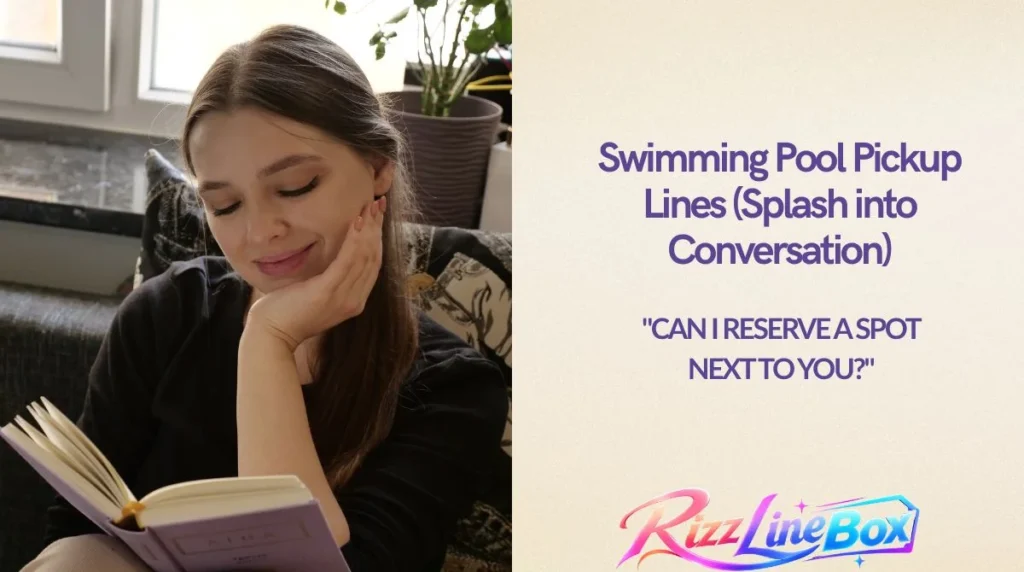 Swimming Pool Pickup Lines (Splash into Conversation)