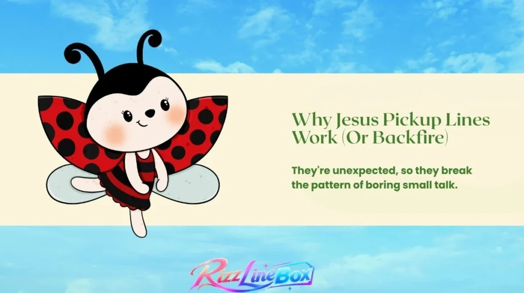 Why Jesus Pickup Lines Work (Or Backfire)