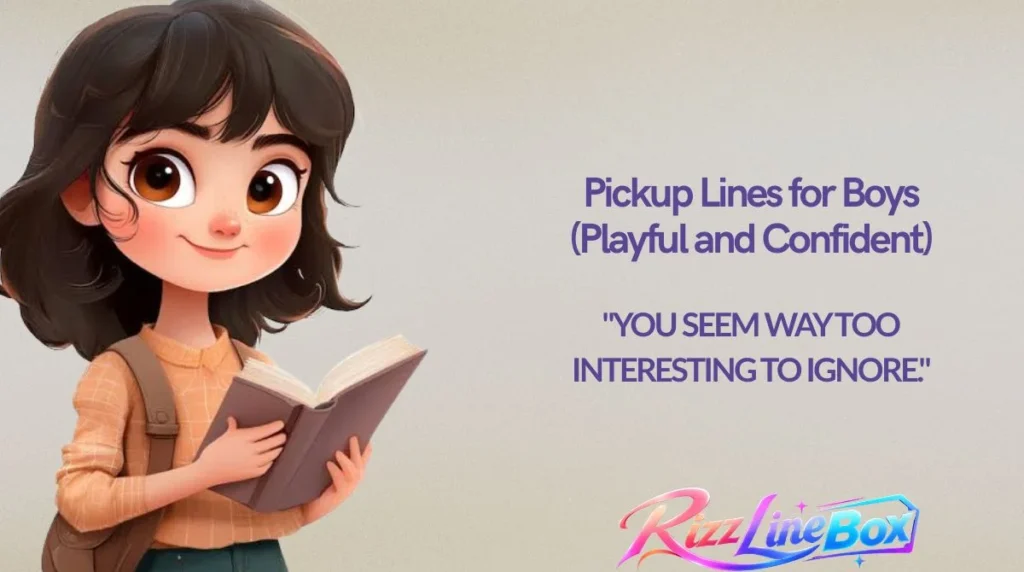 Pickup Lines for Boys (Playful and Confident)