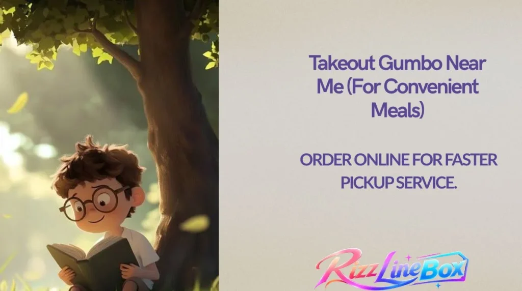 Takeout Gumbo Near Me (For Convenient Meals)